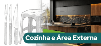 Destaques da categoria Cozinha e Área Externa
