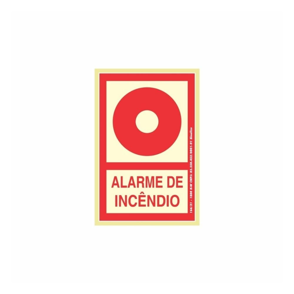 Placa Sinalize - Alarme de Incêndio Fluorescente 13,5x20cm | 220BV