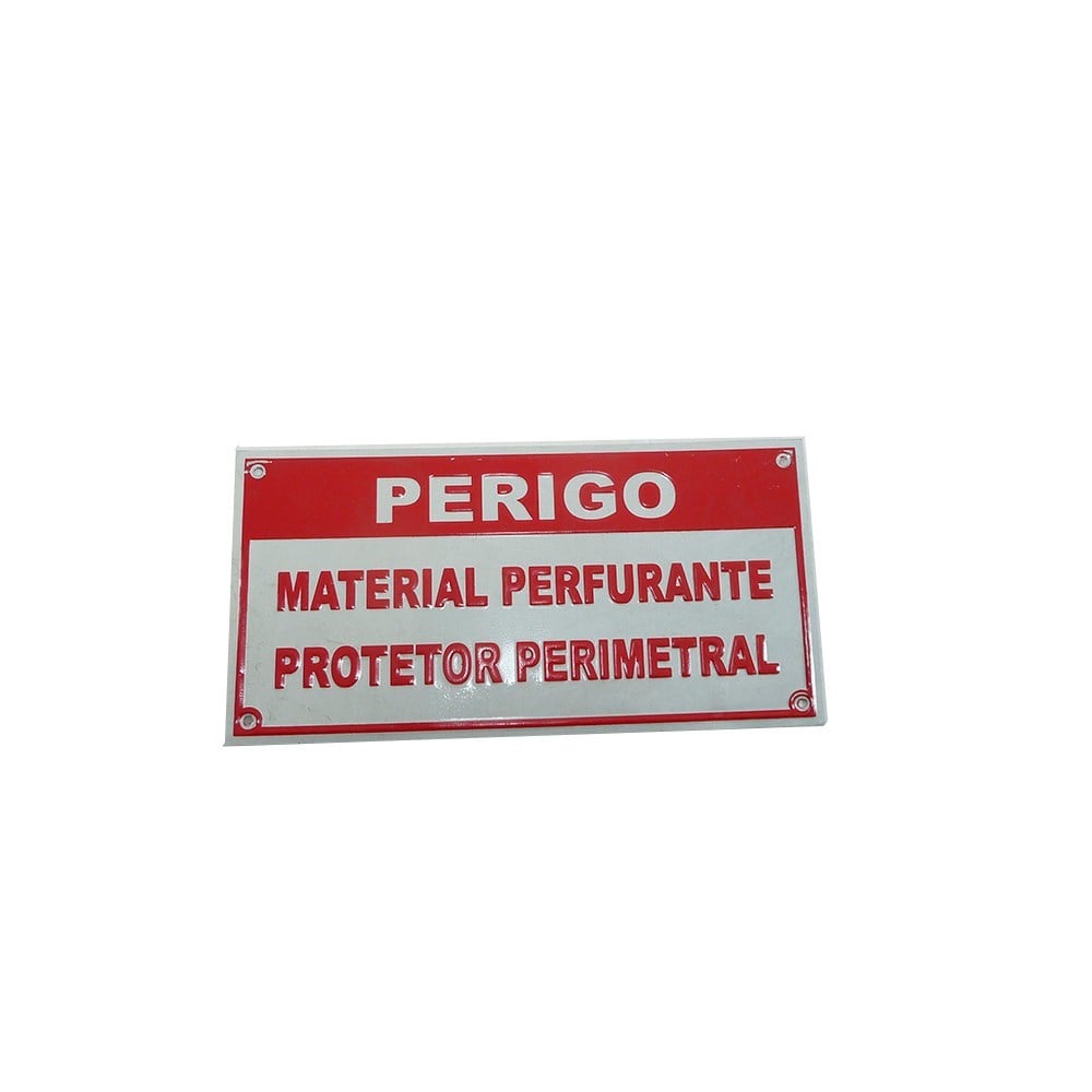 Cerca Perimetral Placa Aviso "Material Perfurante" Plkp